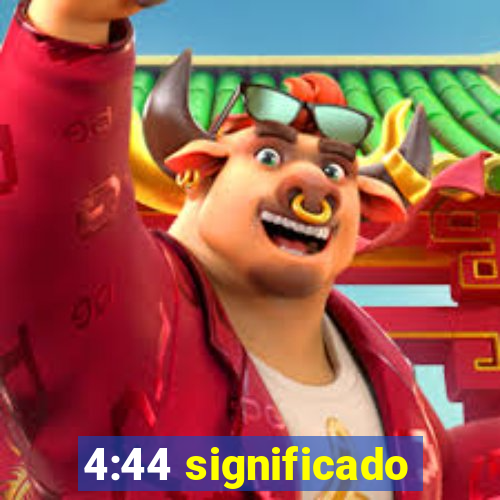 4:44 significado